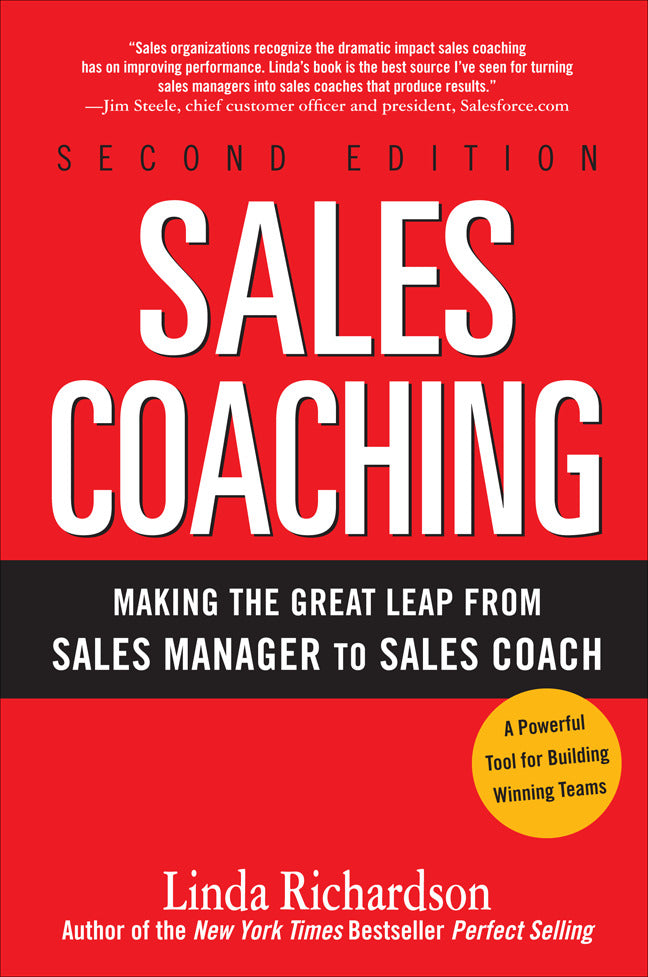 Sales Coaching Making The Great Leap From Sales Manager To Sales Coach 2e