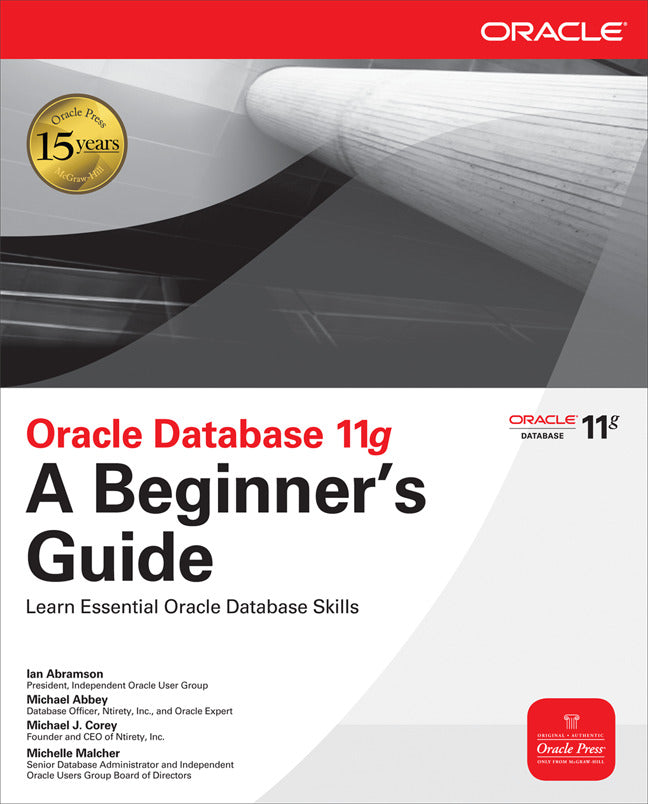 Oracle Database 11g A Beginners Guide