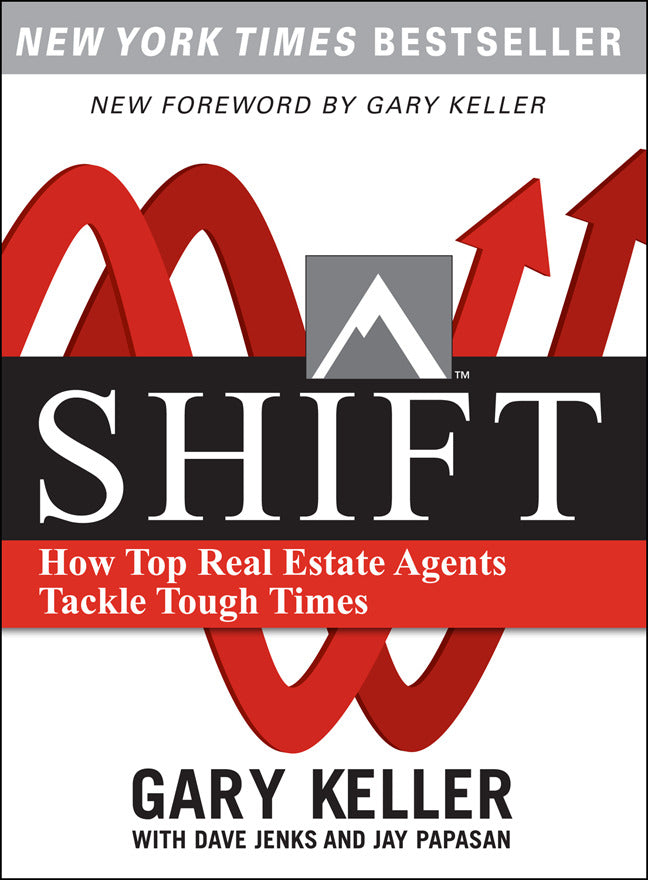Shift How Top Real Estate Agents Tackle Tough Times Paperback