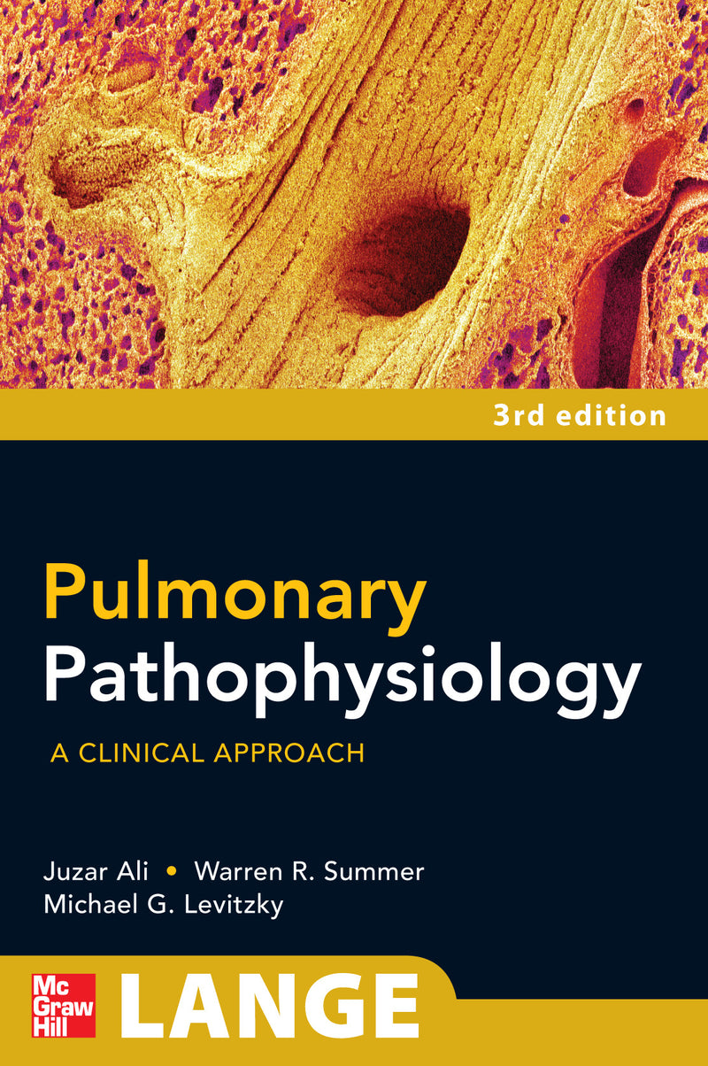 Pulmonary Pathophysiology A Clinical Approach Third Edition 3e