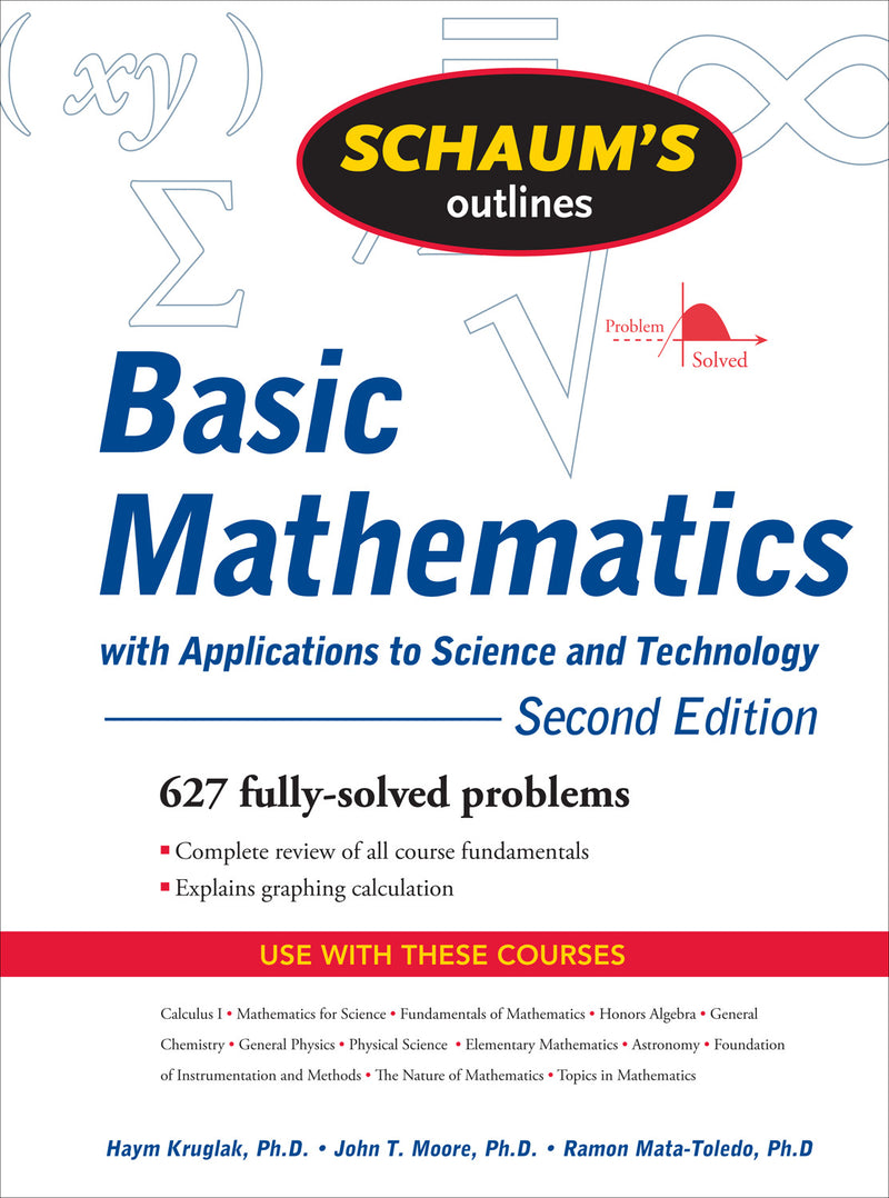 Schaums Outline Of Basic Mathematics With Applications To Science & Technology 2ed 2e