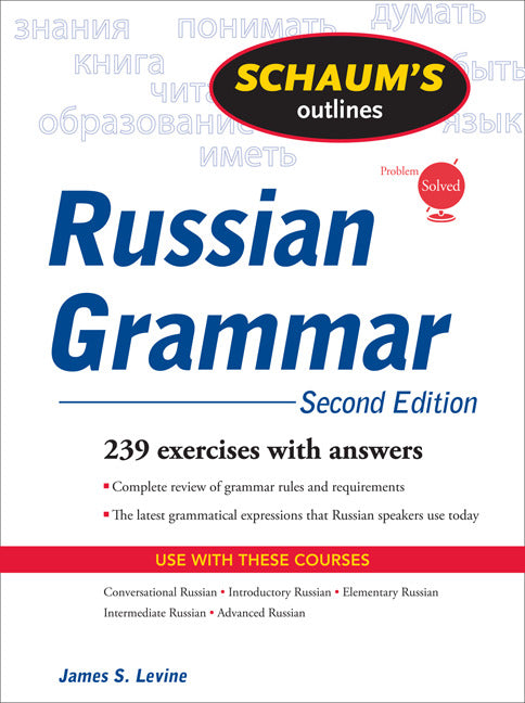 Schaums Outline Of Russian Grammar Second Edition 2e