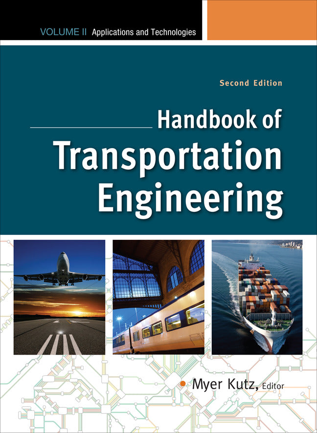 Handbook Of Transportation Engineering Volume Ii 2e 2e