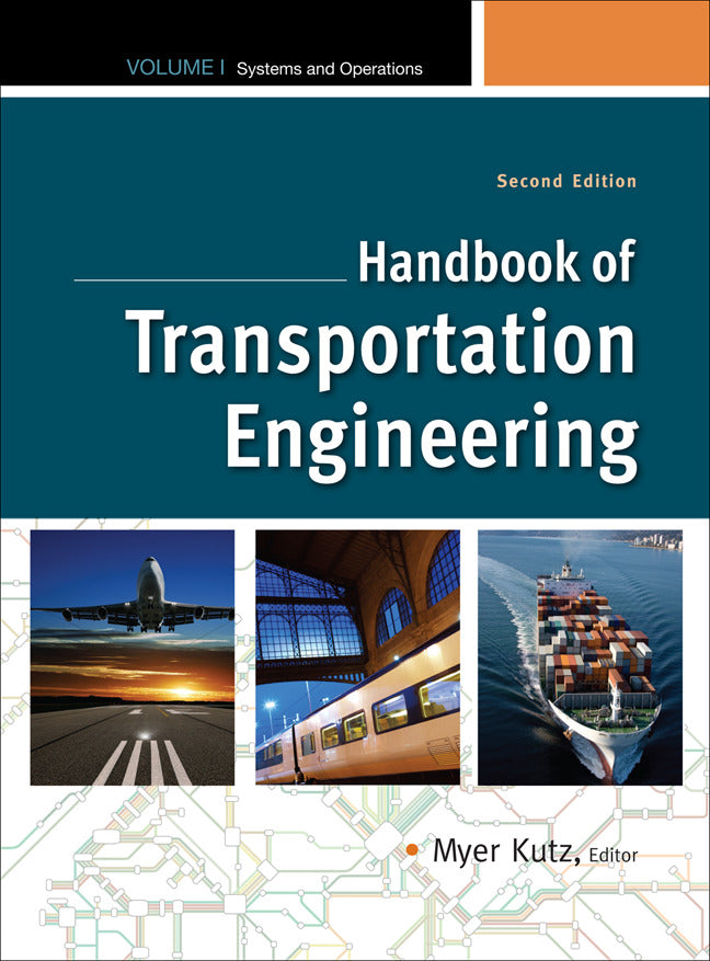 Handbook Of Transportation Engineering Volume I 2e 2e