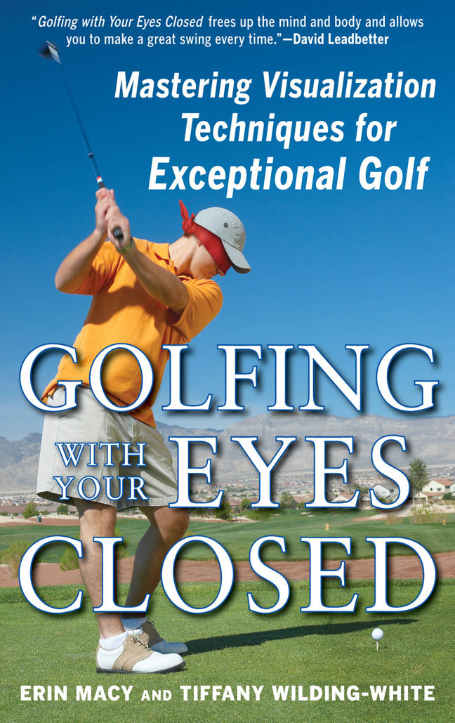 Golfing With Your Eyes Closed