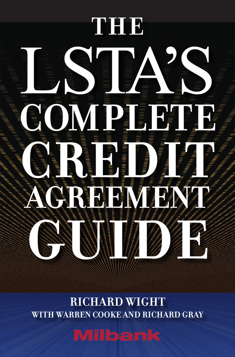 The Lstas Complete Credit Agreement Guide