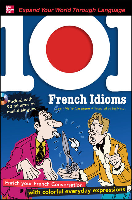 101 French Idioms With Mp3 Disk 2e