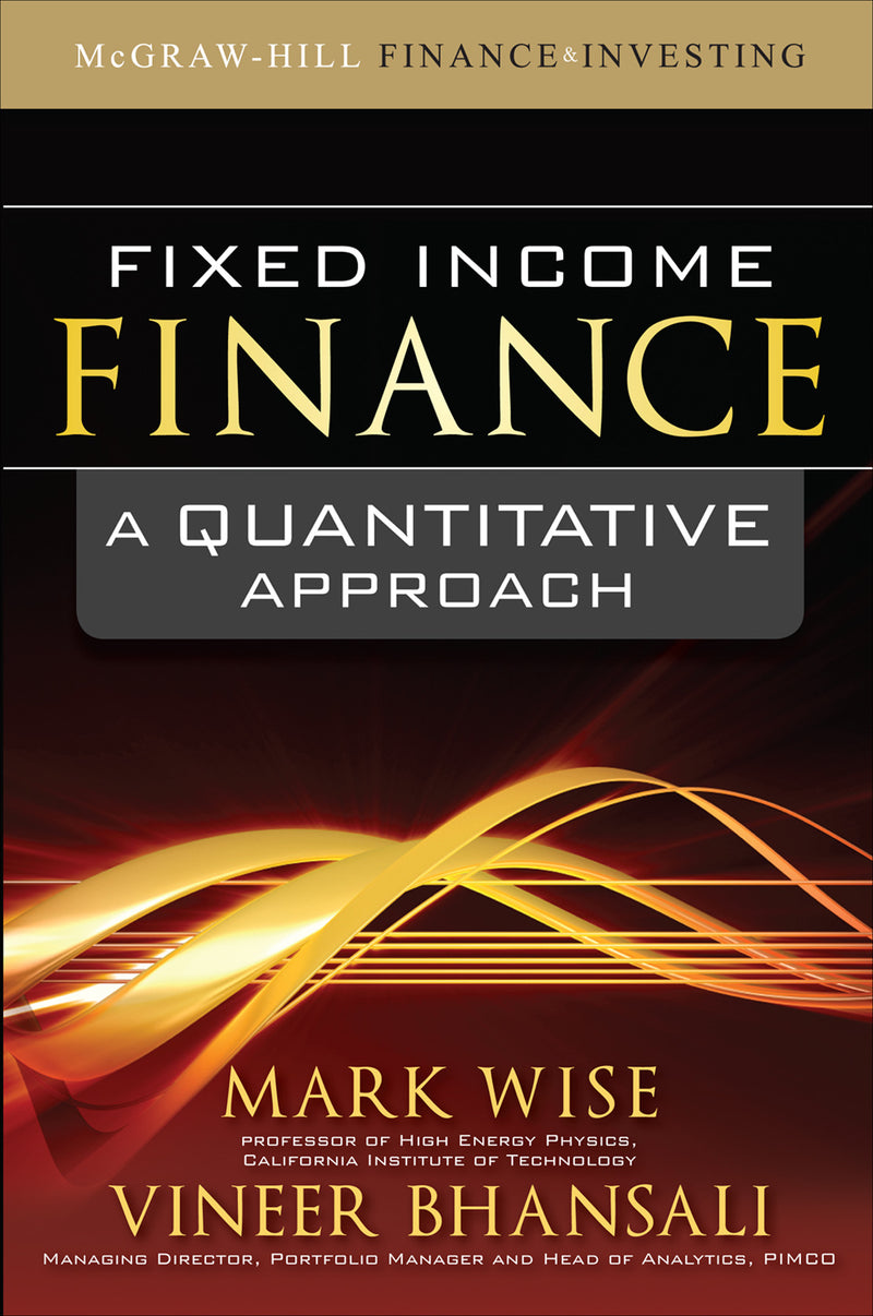 Fixed Income Finance A Quantitative Approach
