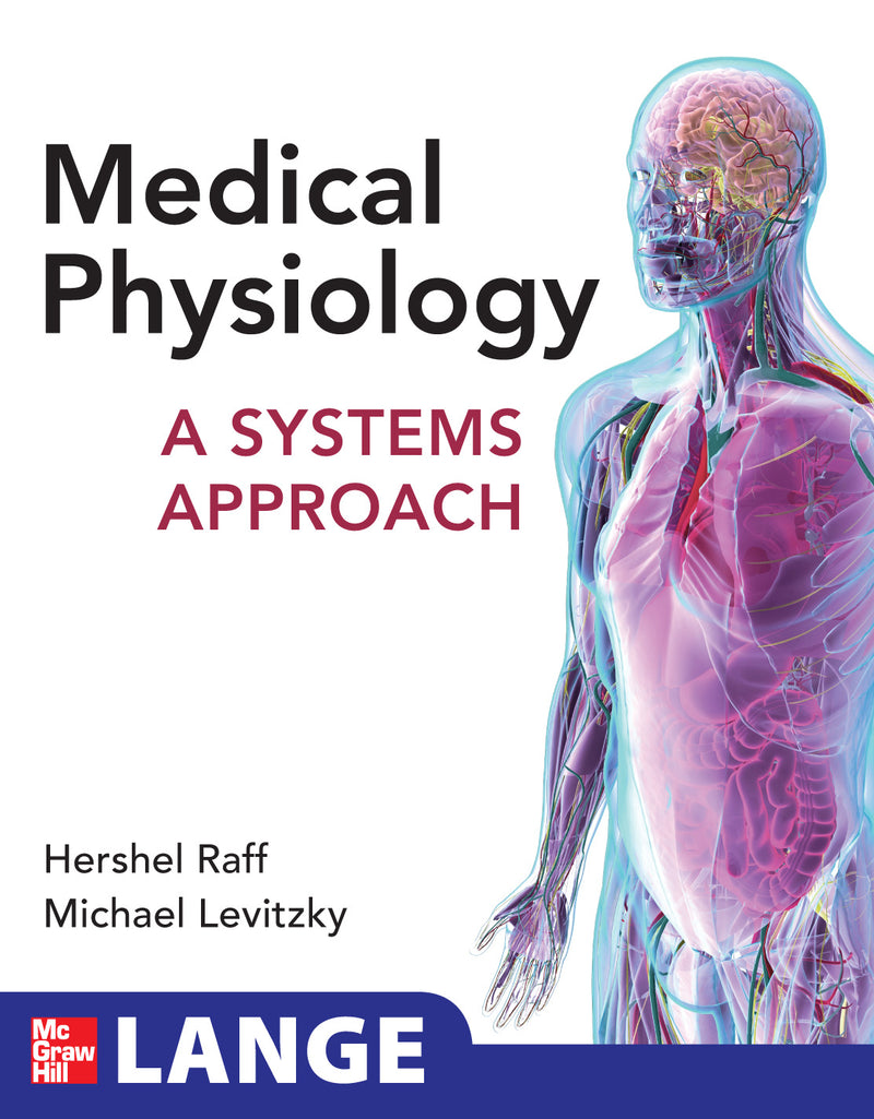 Medical Physiology A Systems Approach