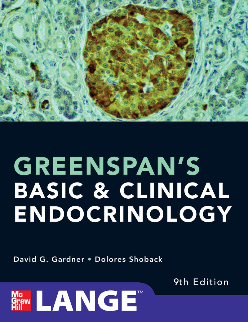 Greenspans Basic & Clinical Endocrinology Ninth Edition 9e