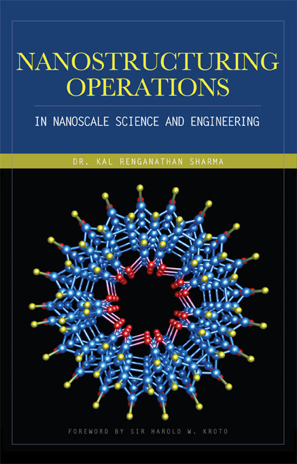 Nanostructuring Operations In Nanoscale Science & Engineering