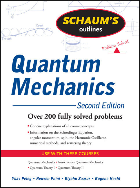 Schaums Outline Of Quantum Mechanics Second Edition 2e