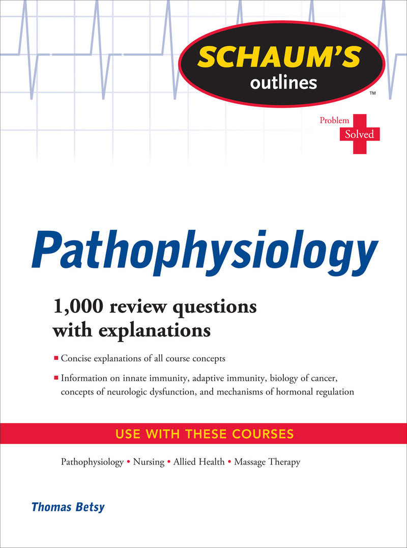 Schaums Outline Of Pathophysiology