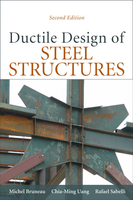 Ductile Design Of Steel Structures 2nd Edition 2e