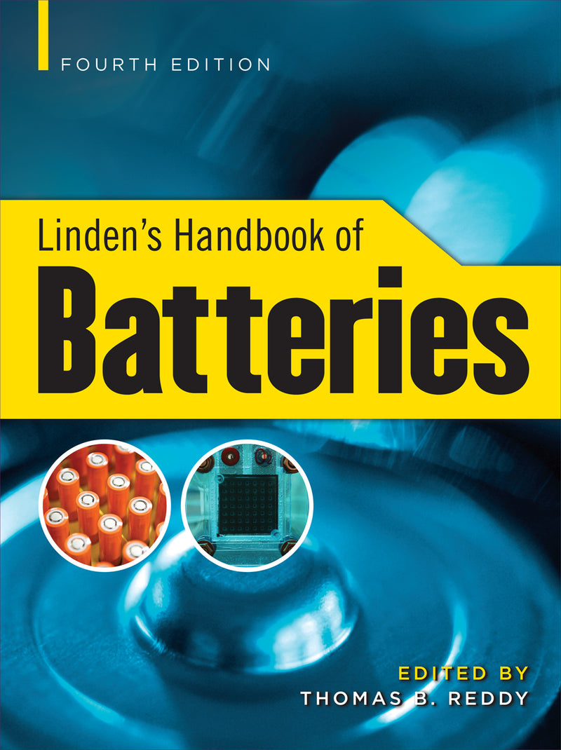 Lindens Handbook Of Batteries 4th Edition 4e