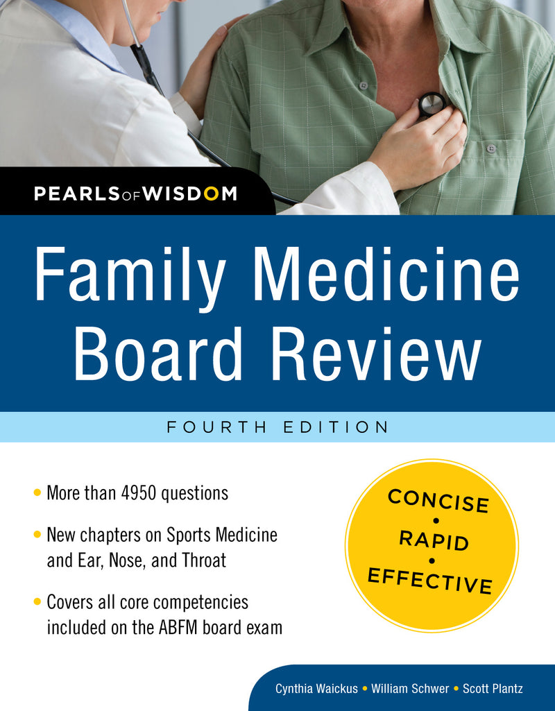 Family Medicine Board Review Pearls Of Wisdom Fourth Edition 4e