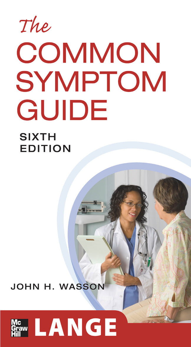 The Common Symptom Guide Sixth Edition 6e