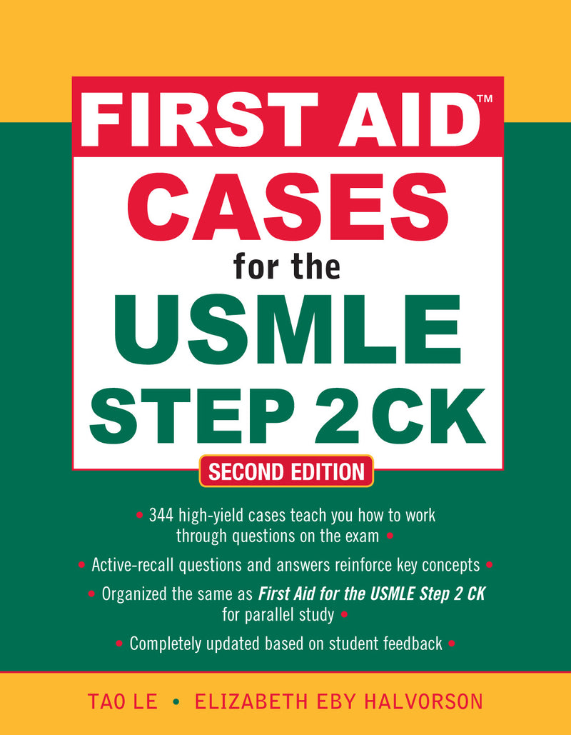 First Aid Cases For The Usmle Step 2 Ck Second Edition 2e
