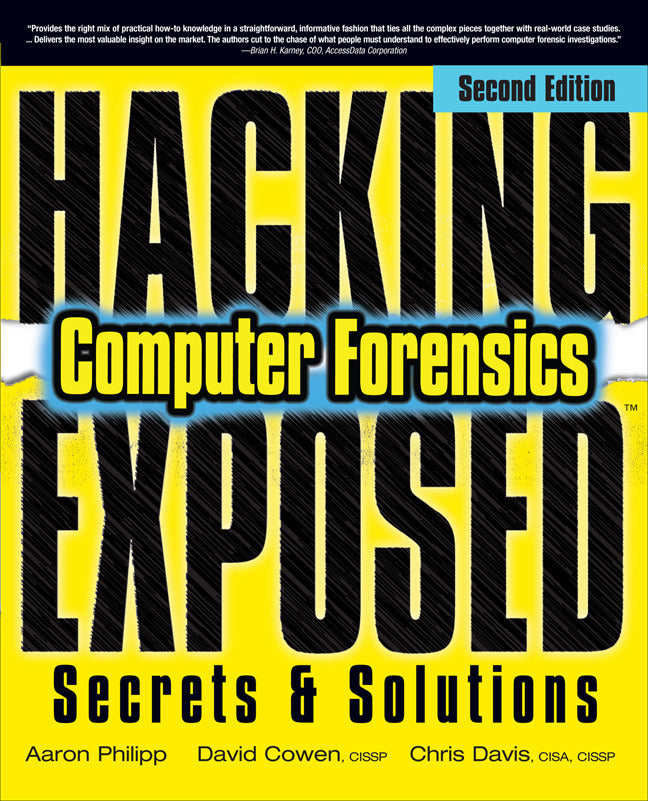 Hacking Exposed Computer Forensics Second Edition 2e