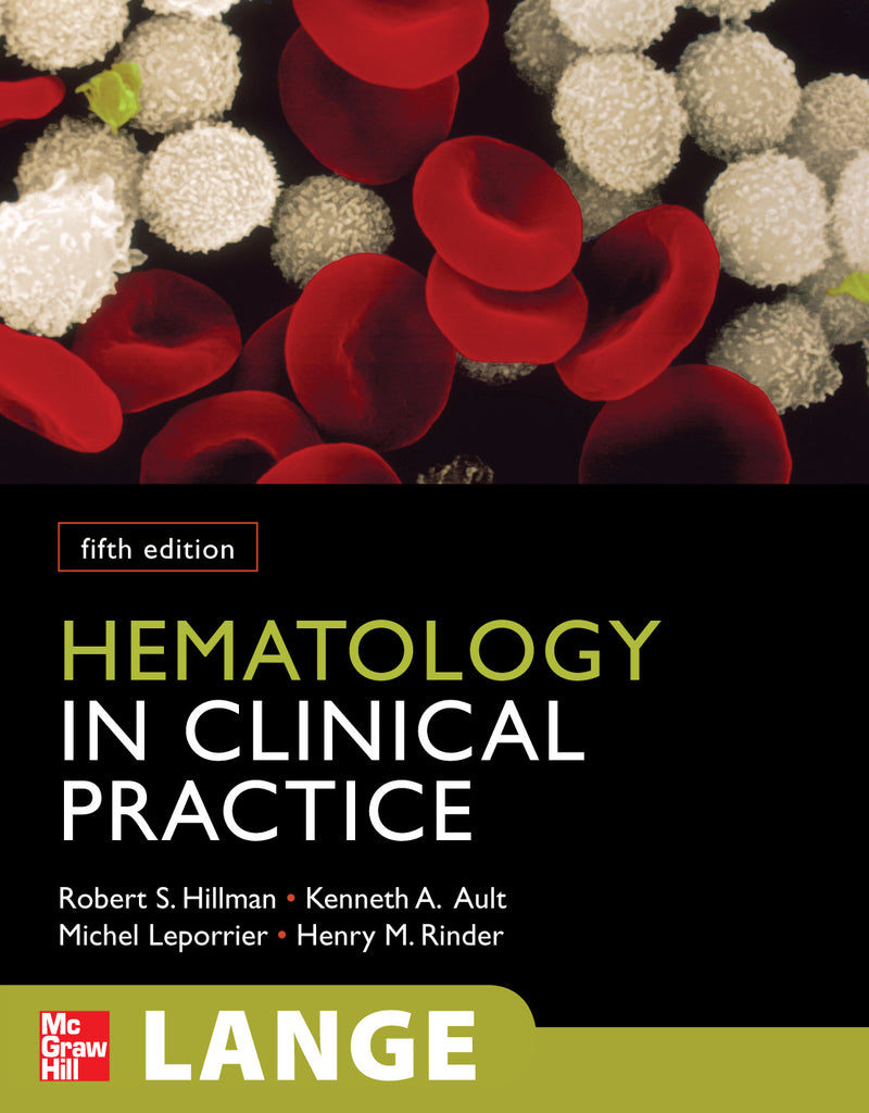 Hematology In Clinical Practice Fifth Edition 5e