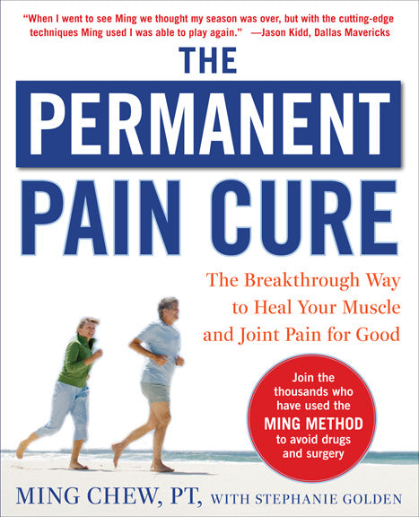 The Permanent Pain Cure The Breakthrough Way To Heal Your Muscle & Joint Pain For Good Pb