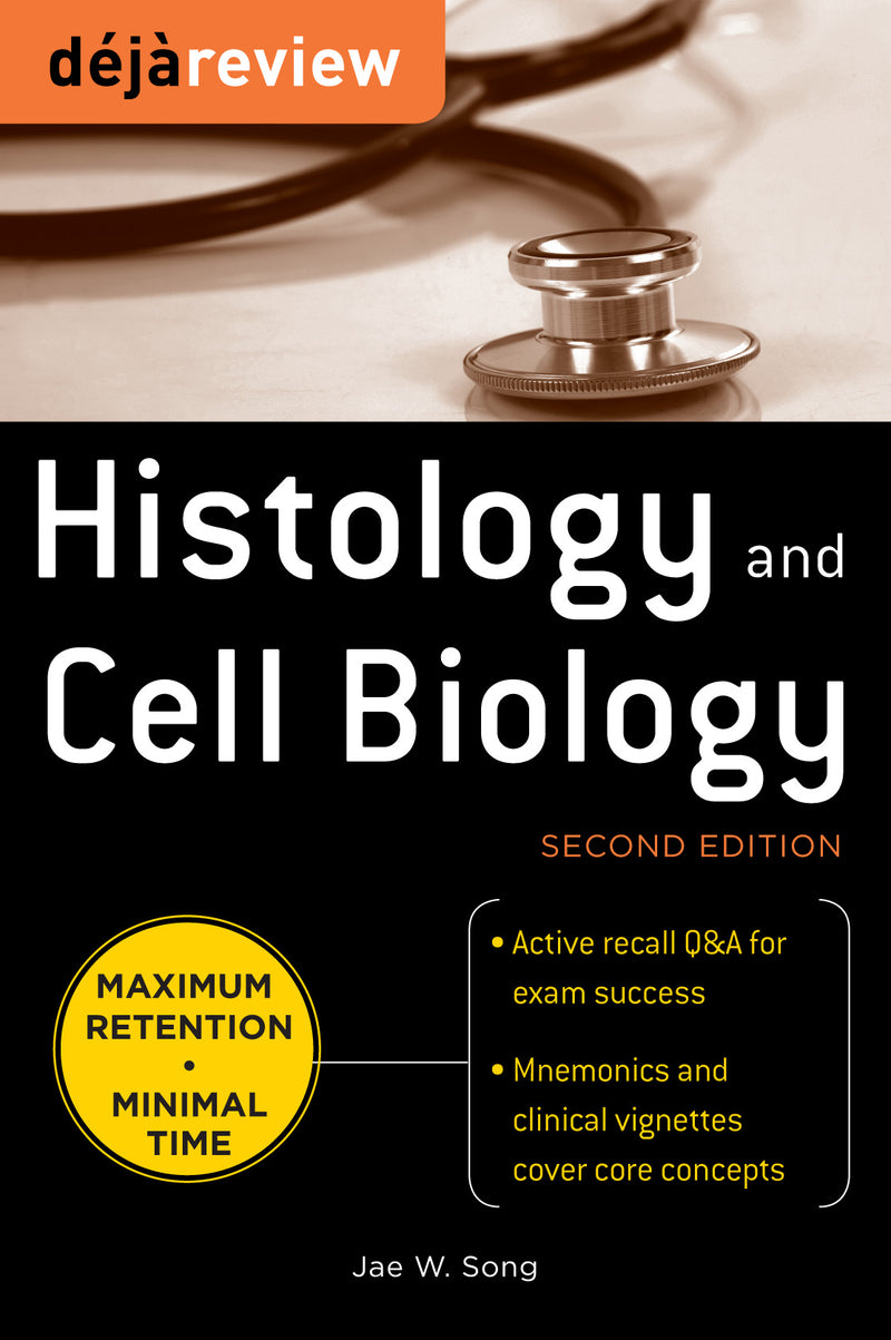 Deja Review Histology & Cell Biology Second Edition 2e