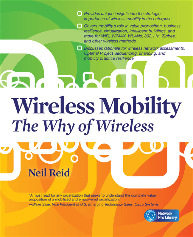 Wireless Mobility The Why Of Wireless