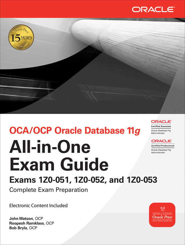 Oca Ocp Oracle Database 11g All In One Exam Guide With Cd Rom