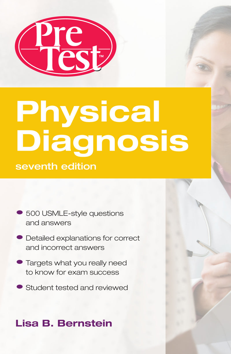 Physical Diagnosis Pretest Self Assessment & Review Seventh Edition 7e