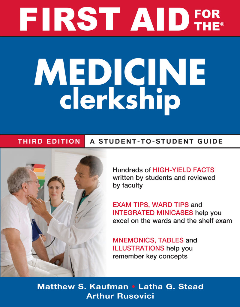 First Aid For The Medicine Clerkship Third Edition 3e