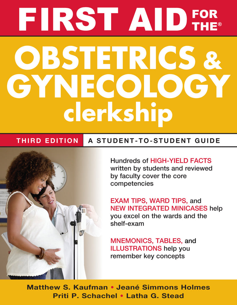 First Aid For The Obstetrics & Gynecology Clerkship Third Edition 3e