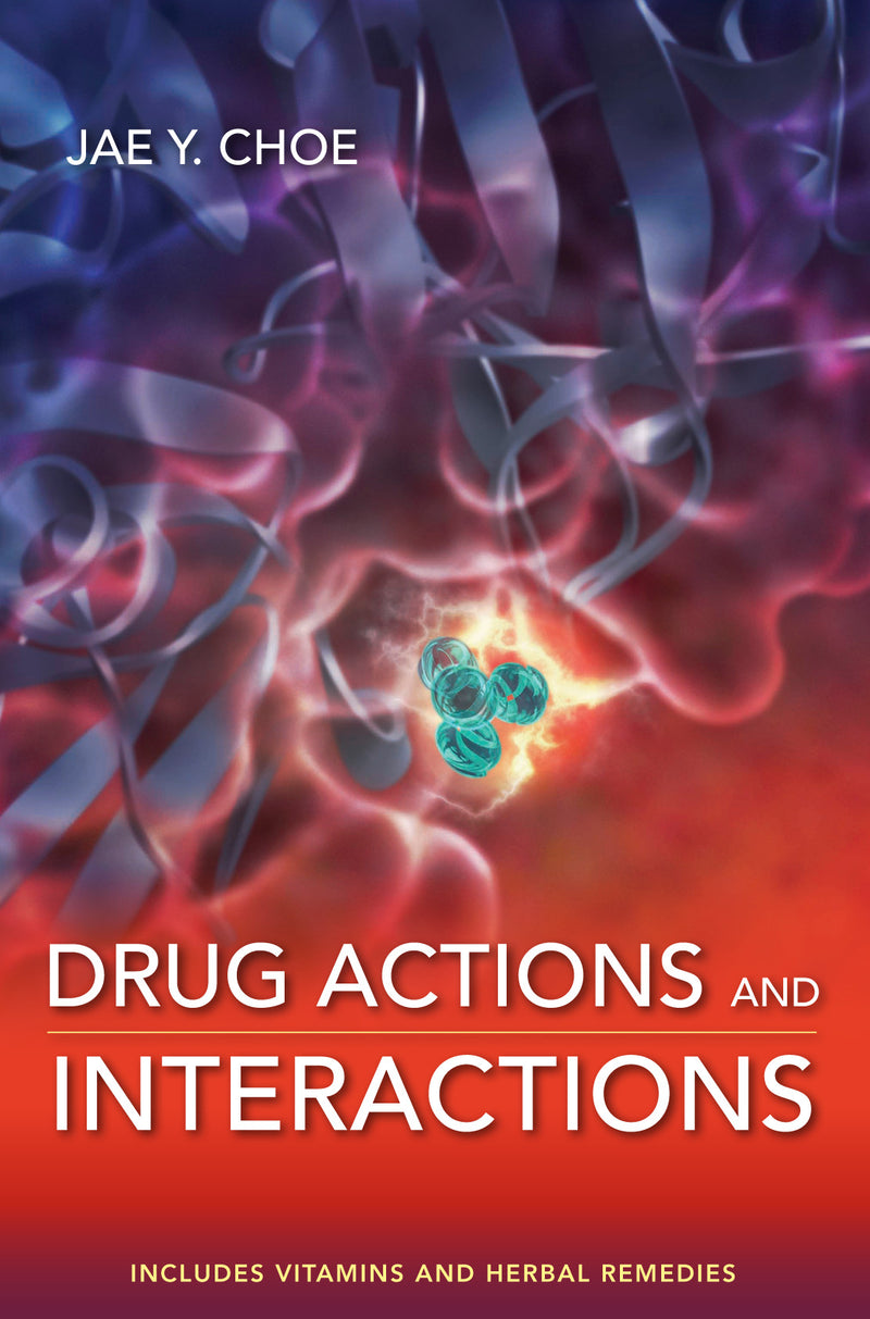 Drug Actions & Interactions