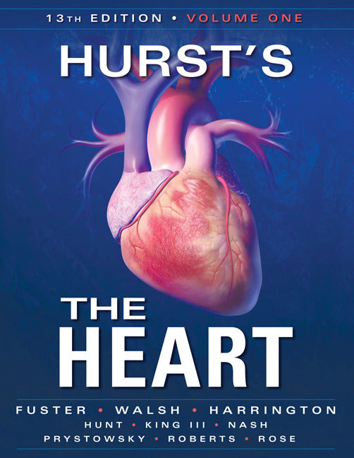 Hursts Heart 13th Edition Two Volume Set