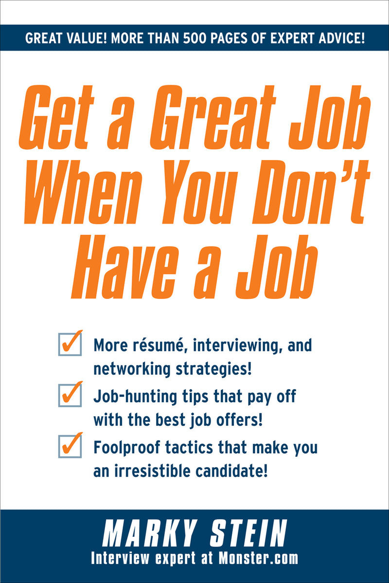 Get A Great Job When You Dont Have A Job