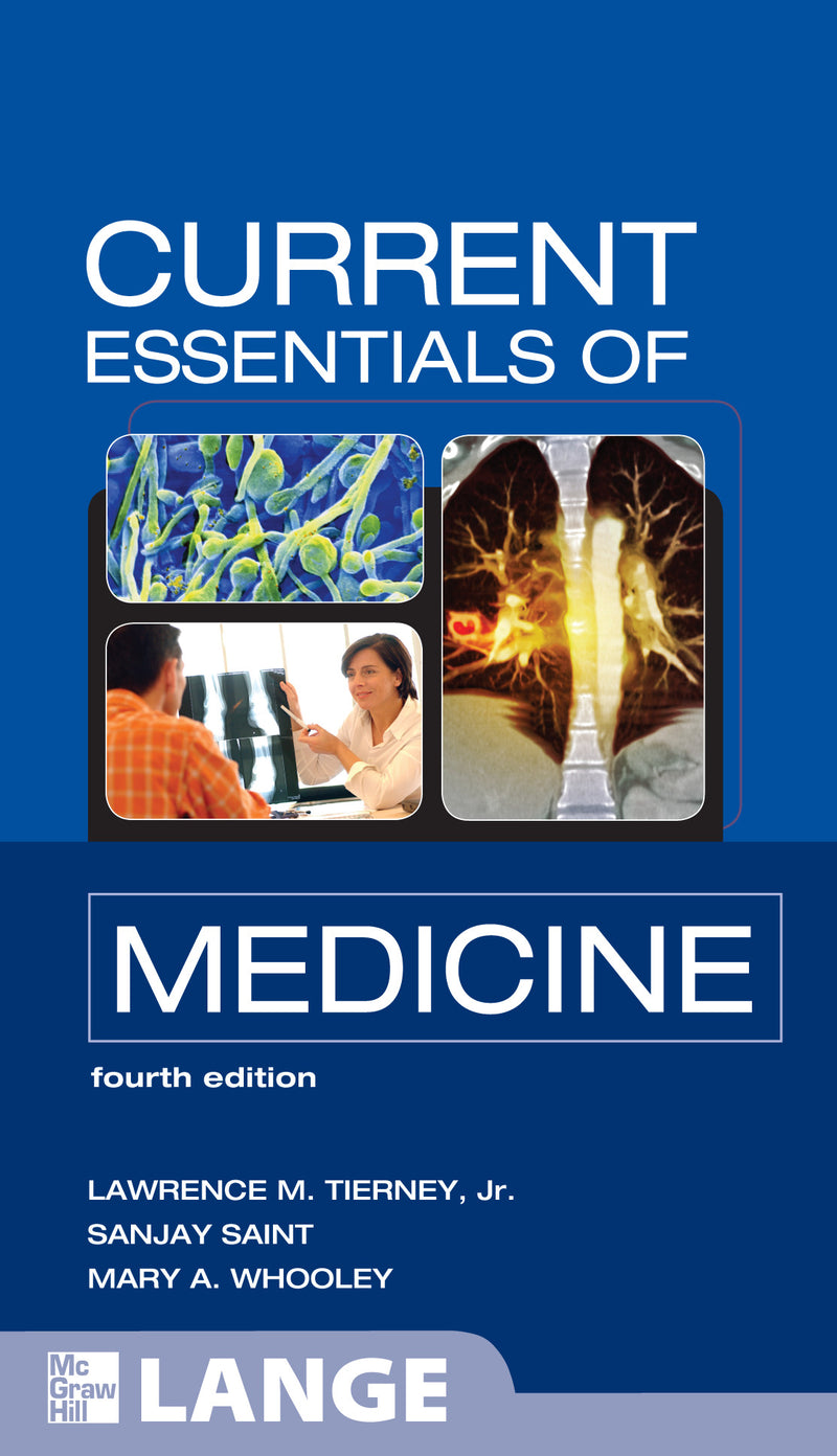 Current Essentials Of Medicine Fourth Edition 4e