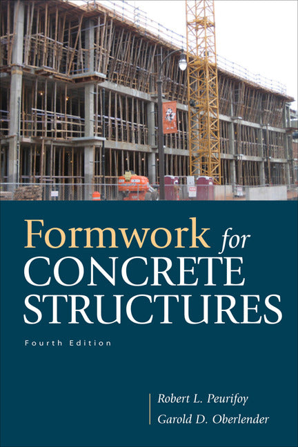 Formwork For Concrete Structures 4e