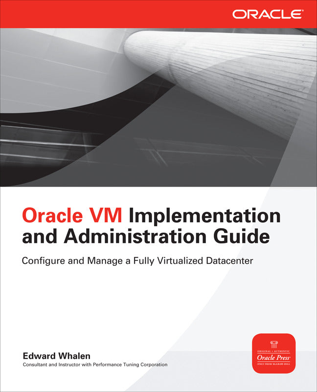 Oracle Vm Implementation & Administration Guide
