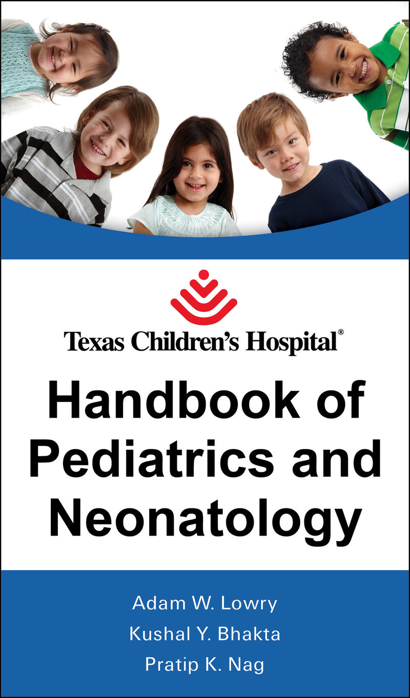 Texas Childrens Hospital Handbook Of Pediatrics & Neonatology