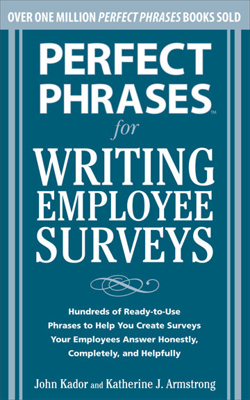 Perfect Phrases For Writing Employee Surveys