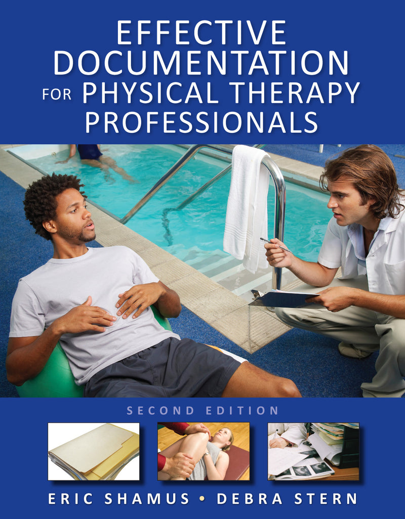 Effective Documentation For Physical Therapy Professionals Second Edition 2e