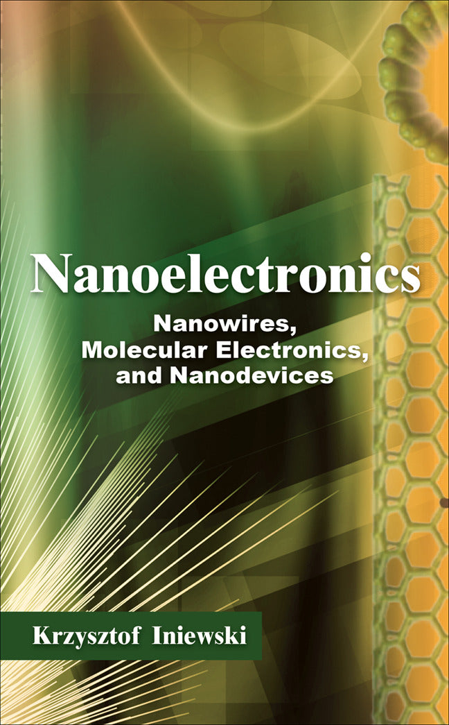 Nanoelectronics Nanowires Molecular Electronics & Nanodevices