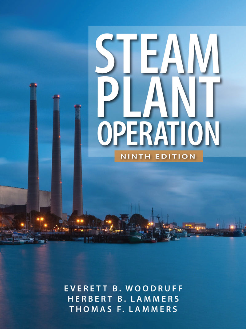 Steam Plant Operation 9th Edition 9e