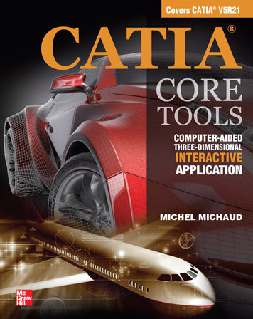 Catia Core Tools Computer Aided Three Dimensional Interactive Application