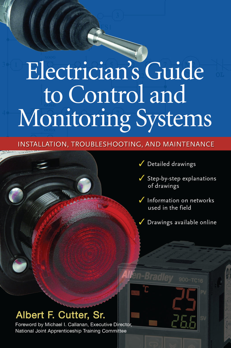 Electricians Guide To Control & Monitoring Systems Installation Troubleshooting & Maintenance