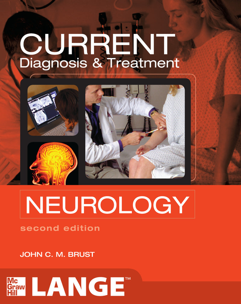 Current Diagnosis & Treatment Neurology Second Edition 2e