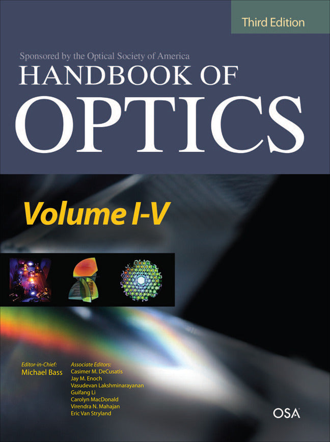 Handbook Of Optics Third Edition 5 Volume Set 3e