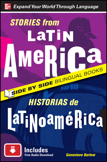 Stories From Latin America Historias De Latinoamerica Second Edition 2e