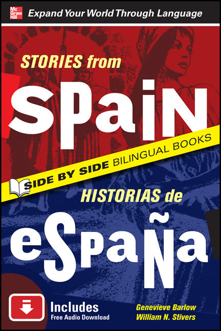 Stories From Spain Historias De Espana Second Edition 2e