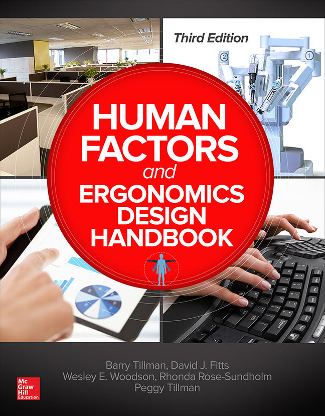 Human Factors & Ergonomics Design Handbook Third Edition 3e