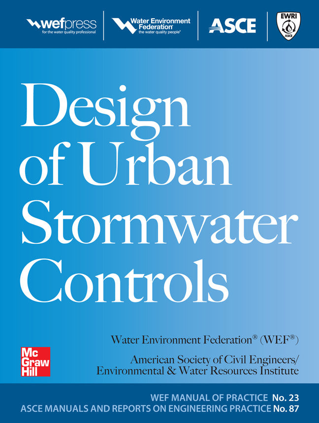 Design Of Urban Stormwater Controls Mop 23 2e